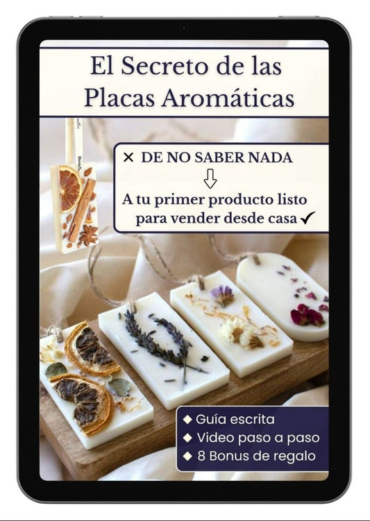 El Secreto de las Placas Aromáticas | Curso Completo + 8 Bonos de Regalo