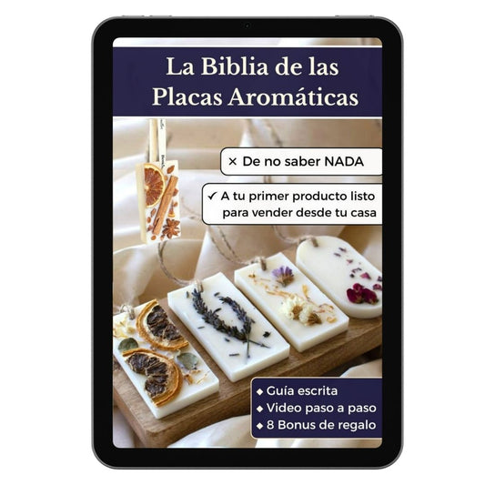 La Biblia de las Placas Aromáticas | Ebook Completo + Clase en Video + 8 Bonos de Regalo
